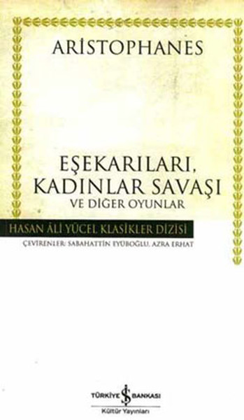 Eşekarıları Kadınlar Savaşı - Hasan Ali Yücel Klasikleri