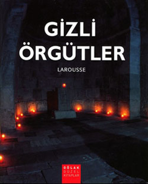 Gizli Örgütler Larousse