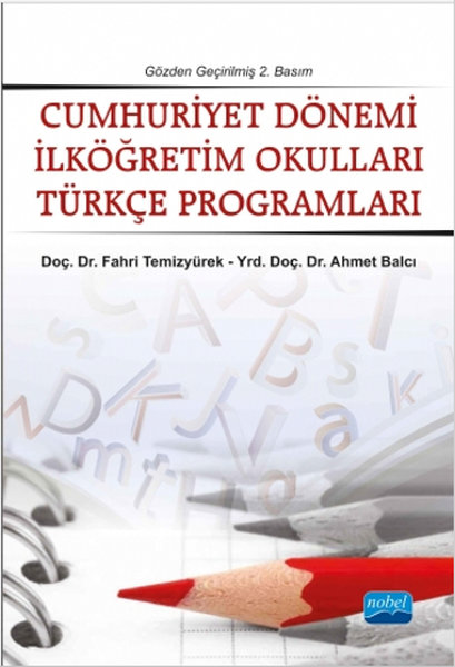 Cumhuriyet Dönemi İlköğretim Okulları Türkçe Programları (1923-2004)