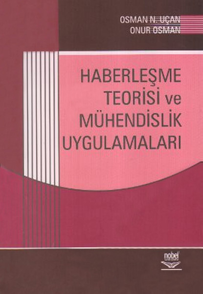 Haberleşme Teorisi ve Mühendislik Uygulamaları