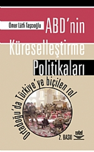 ABD'nin Küreselleştirme Politikaları