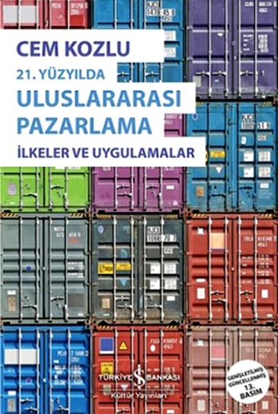 21. Yüzyılda Uluslararası Pazarlama İlkeler ve Uygulama