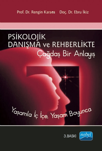 Psikolojik Danışma ve Rehberlikte Çağdaş Bir Anlayış