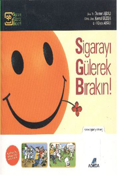 Sigarayı Gülerek Bırakın !