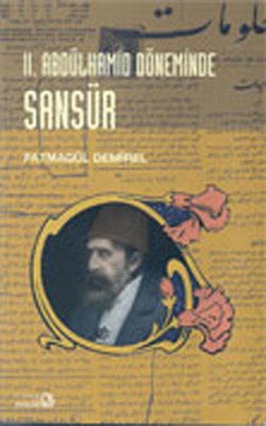 2.Abdülhamid Döneminde Sansür