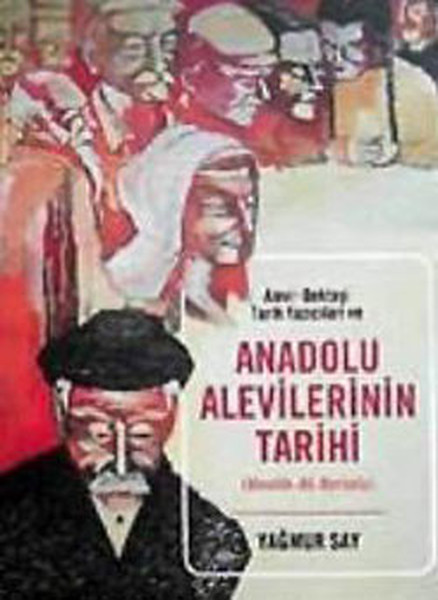 Anadolu Alevilerinin Tarihi