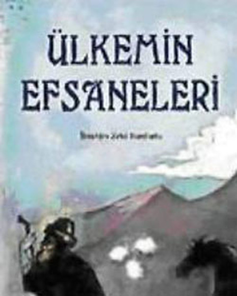 Ülkemin Efsaneleri