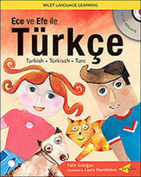 Ece ve Efe ile Türkçe / Turkish with Ece and Efe (with CD)