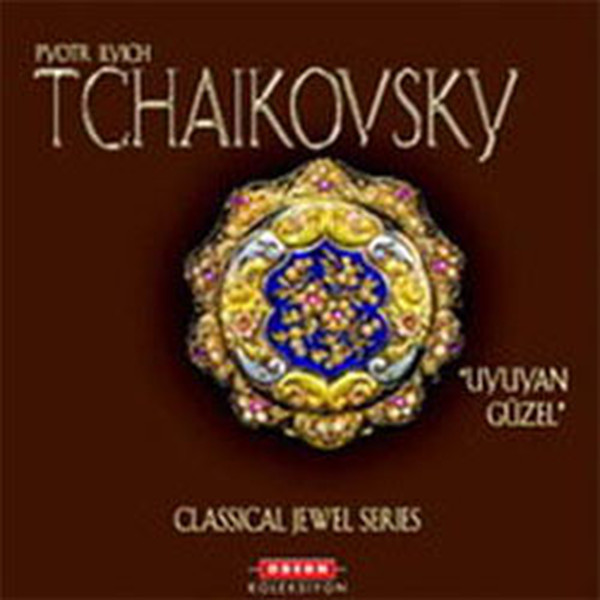 Tchaikovsky / Uyuyan Güzel