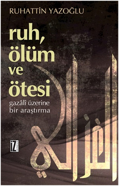 Ruh Ölüm ve Ötesi