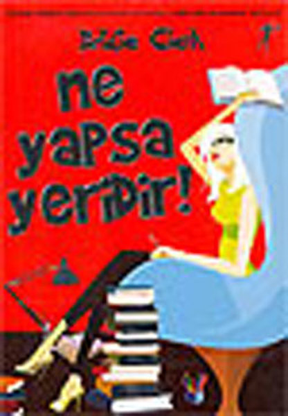 Ne Yapsa Yeridir