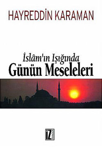 İslam'ın Işığında Günün Meseleleri (2 Cilt Bira...