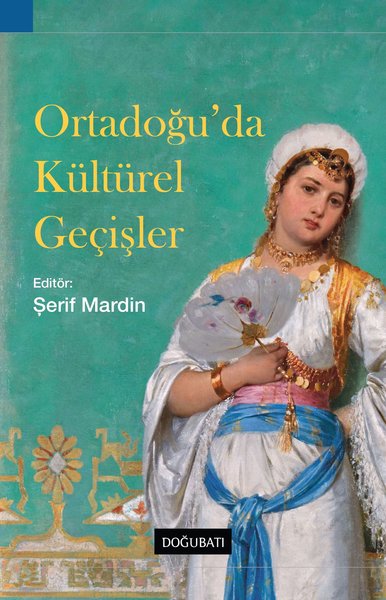 Ortadoğu'da Kültürel Geçişler