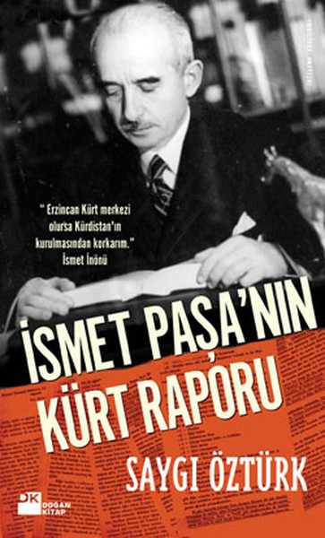 İsmet Paşa'nın Kürt Raporu