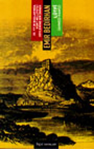 Emir Bedirhan: 20. Yüzyılın Başlarında Kürt Mil...