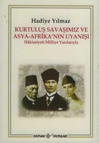 Kurtuluş Savaşımız Ve Asya-Afrika' nın Uyanışı