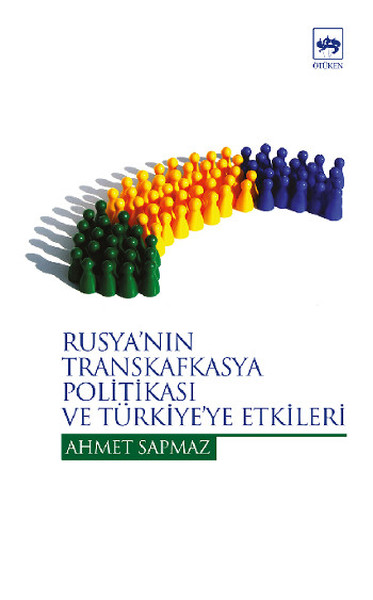 Rusya'nın Transkafkasya Politikası