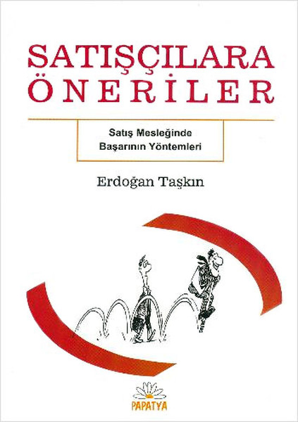 Satışçılara Öneriler