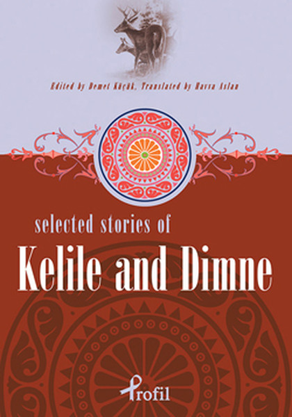 Selected Stories Of Kelile And Dimme