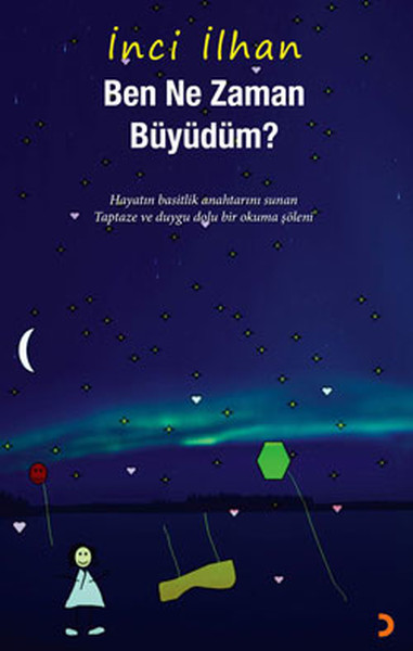 Ben Ne Zaman Büyüdüm ?