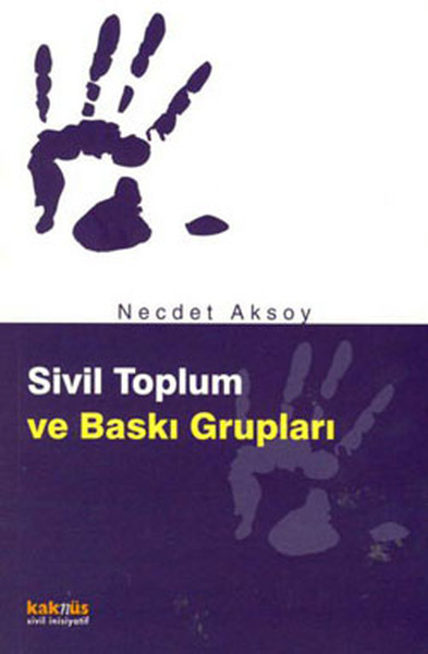 Sivil Toplum ve Baskı Grupları