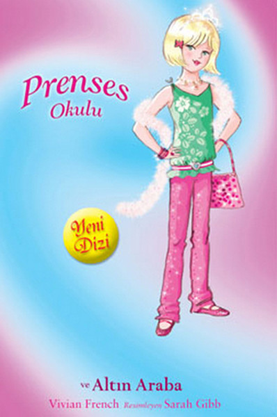 Prenses Okulu 18 - Amy ve Altın Araba