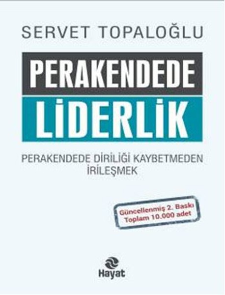 Perakendede Liderlik - Perakende de Diriliği Ka...