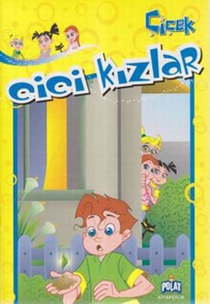 Çiçek - Cici Kızlar