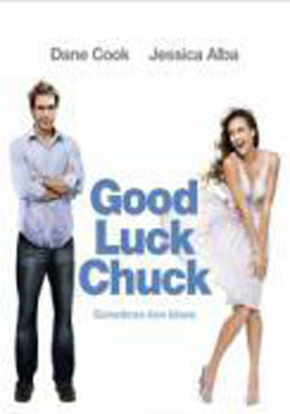 Good Luck Chuck - İyi Şanslar Chuck