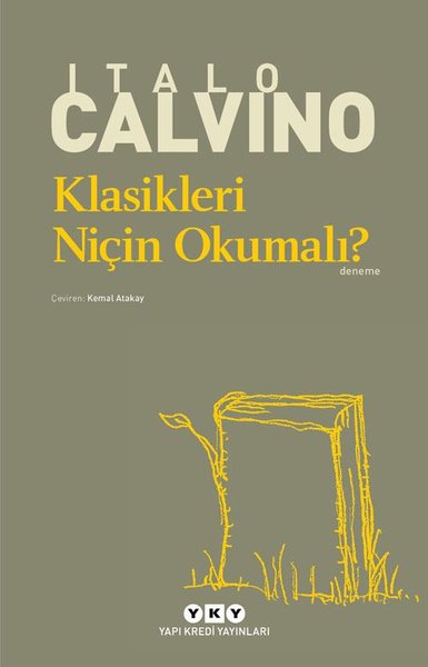 Klasikleri Niçin Okumalı?