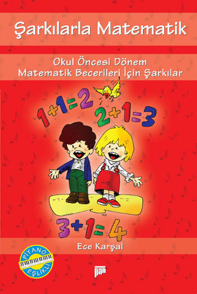 Şarkılarla Matematik - Matematik Becerileri İçin Şarkılar, Müzik CD'si ile Birlikte