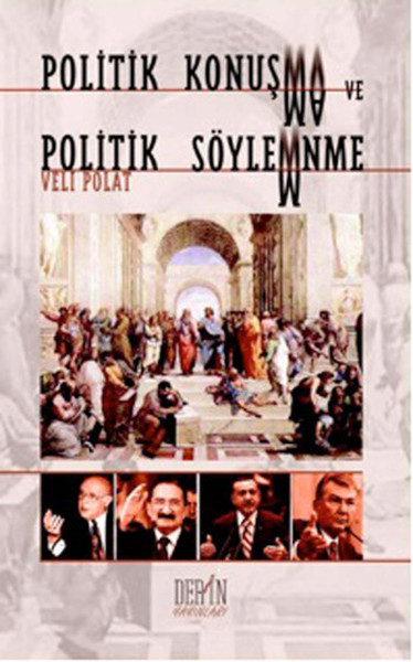 Politik Konuşma ve Politik Söylemnme