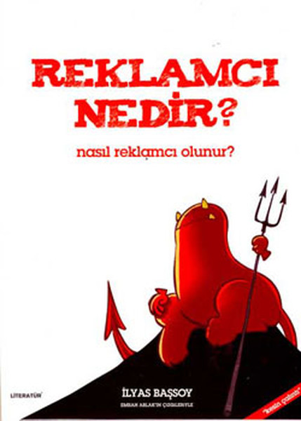 Reklamcı Nedir ? Nasıl Reklamcı Olunur ?