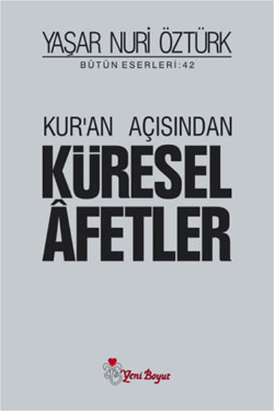 Kur'an Açısından Küresel Afetler