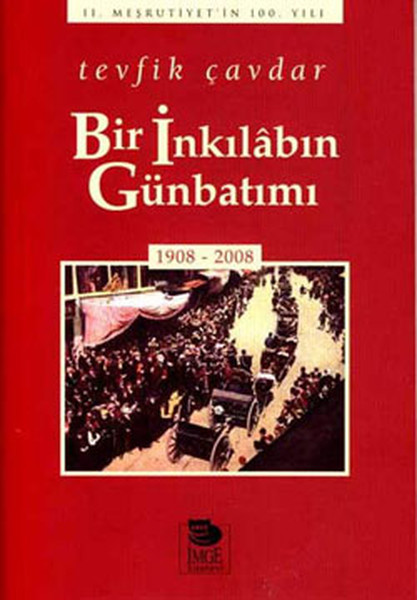 Bir İnkılabın Günbatımı