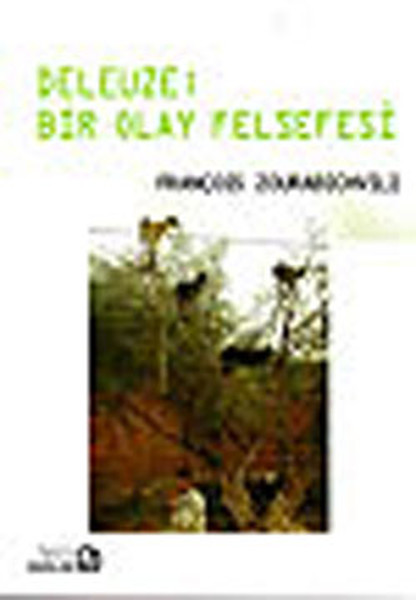 Deleuze : Bir Olay Felsefesi