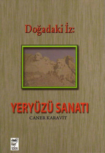 Doğadaki İz: Yeryüzü Sanatı