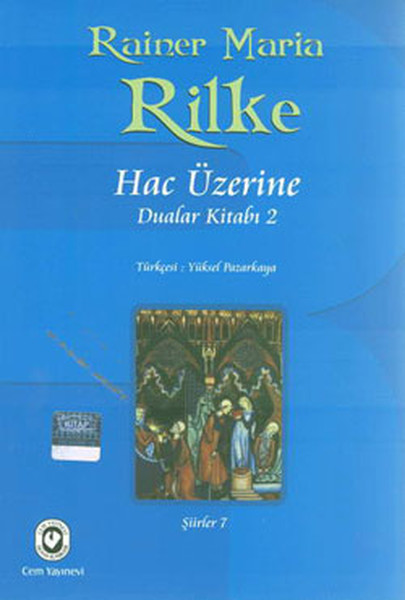 Rilke Hac Üzerine Dualar Kitabı 2