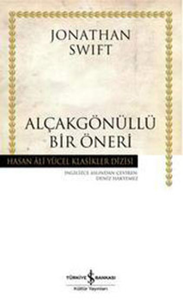 Alçakgönüllü Bir Öneri - Hasan Ali Yücel Klasik...