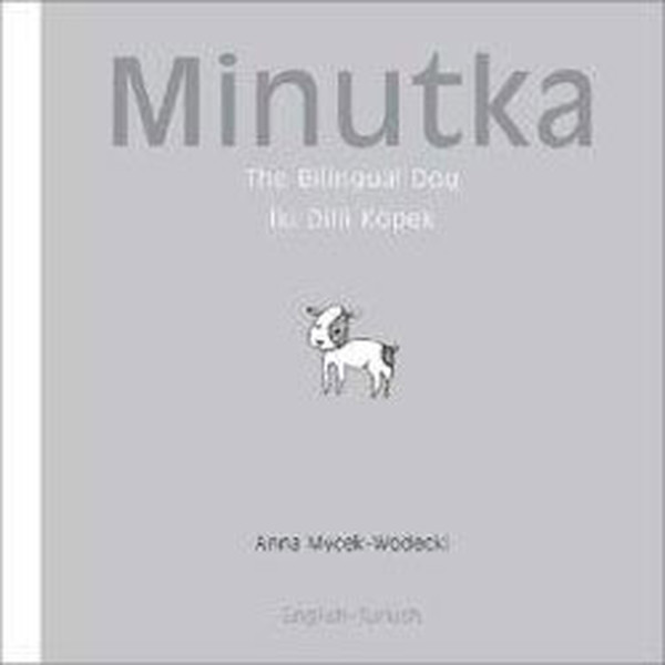 Minutka - İki dilli köpek