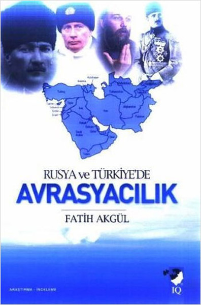 Rusya ve Türkiye'de Avrasyacılık