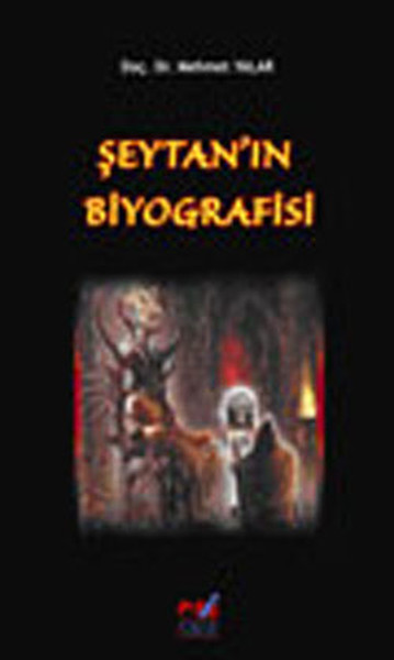 Şeytan'ın Biyografisi