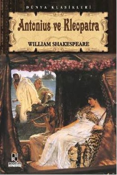 Tiyatro Serisi-01: Antonius ve Kleopatra