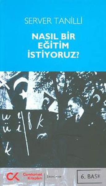 Nasıl Bir Eğitim İstiyoruz