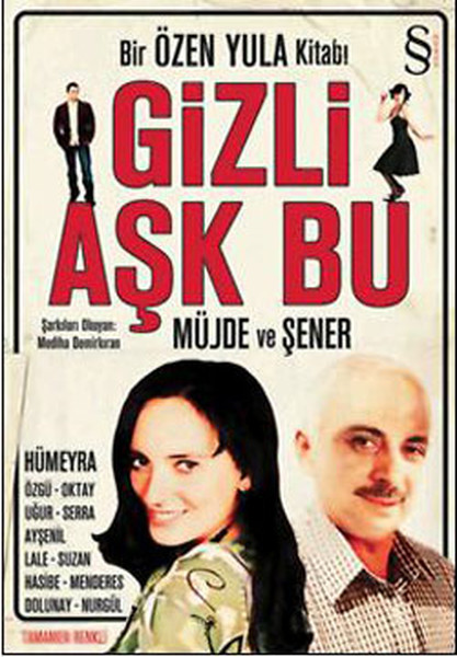 Gizli Aşk Bu