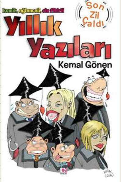 Yıllık Yazıları - Son Zil Çaldı