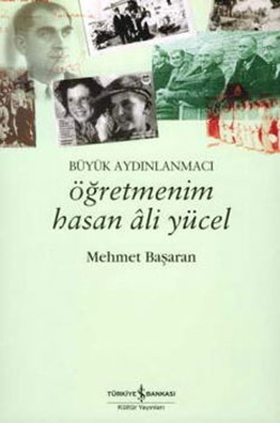 Öğretmenim Hasan Ali Yücel