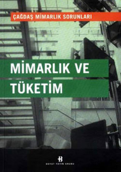 Mimarlık ve Tüketim