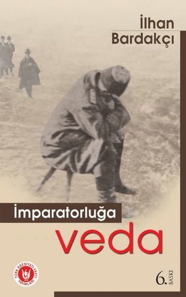 İmparatorluğa Veda