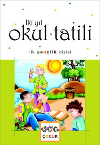 İki Yıl Okul Tatili